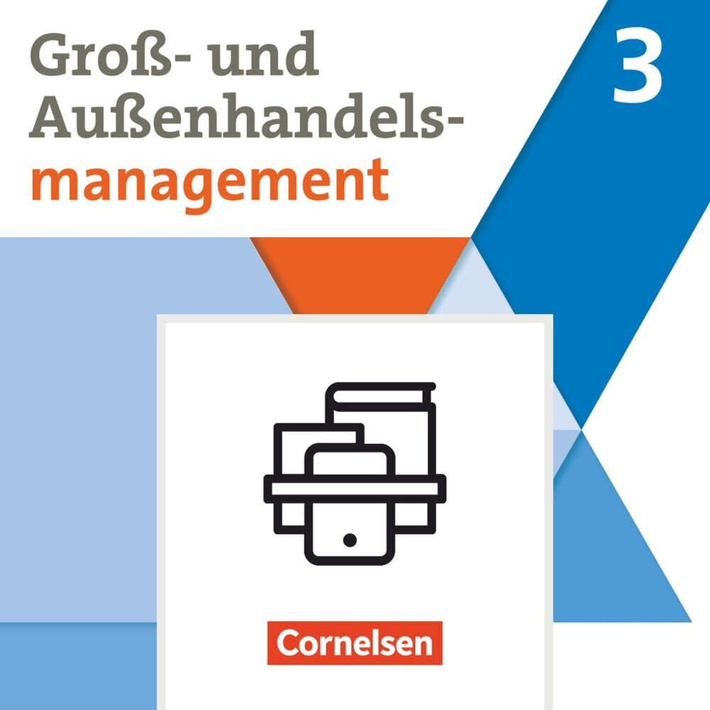 Kaufleute im Groß- und Außenhandelsmanagement - Ausgabe 2020 - Band 3 (Ute Morgenstern)