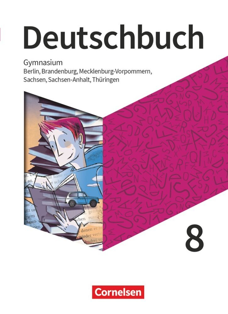 Deutschbuch Gymnasium - Berlin, Brandenburg, Mecklenburg-Vorpommern, Sachsen, Sachsen-Anhalt und Thüringen - Ausgabe 2019 - 8. Schuljahr (Petra Bowien)