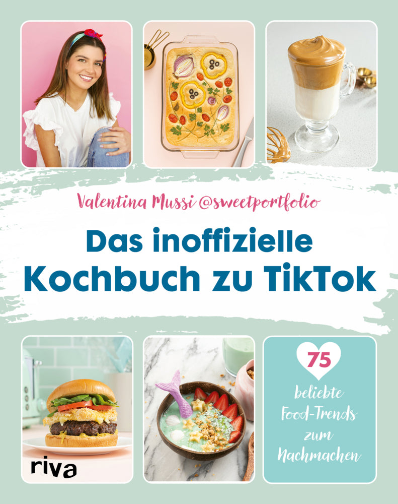 Das inoffizielle Kochbuch zu TikTok (Valentina Mussi)