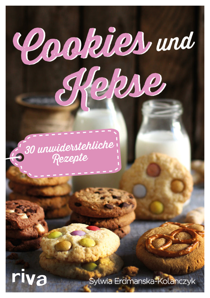 Cookies und Kekse (Sylwia Erdmanska-Kolanczyk)