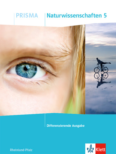 PRISMA Naturwissenschaften 5. Differenzierende Ausgabe Rheinland-Pfalz