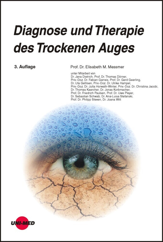 Diagnose und Therapie des Trockenen Auges (Elisabeth M. Messmer)