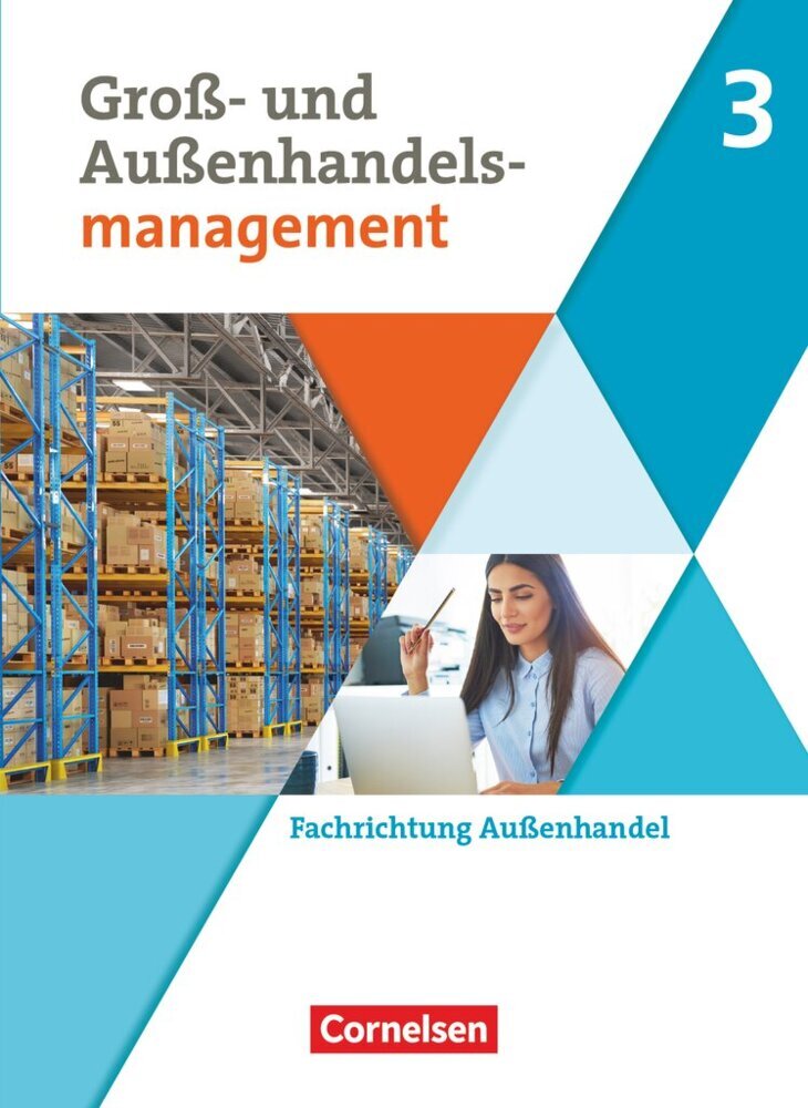 Kaufleute im Groß- und Außenhandelsmanagement - Ausgabe 2020 - Band 3 (Josef Schnettler)