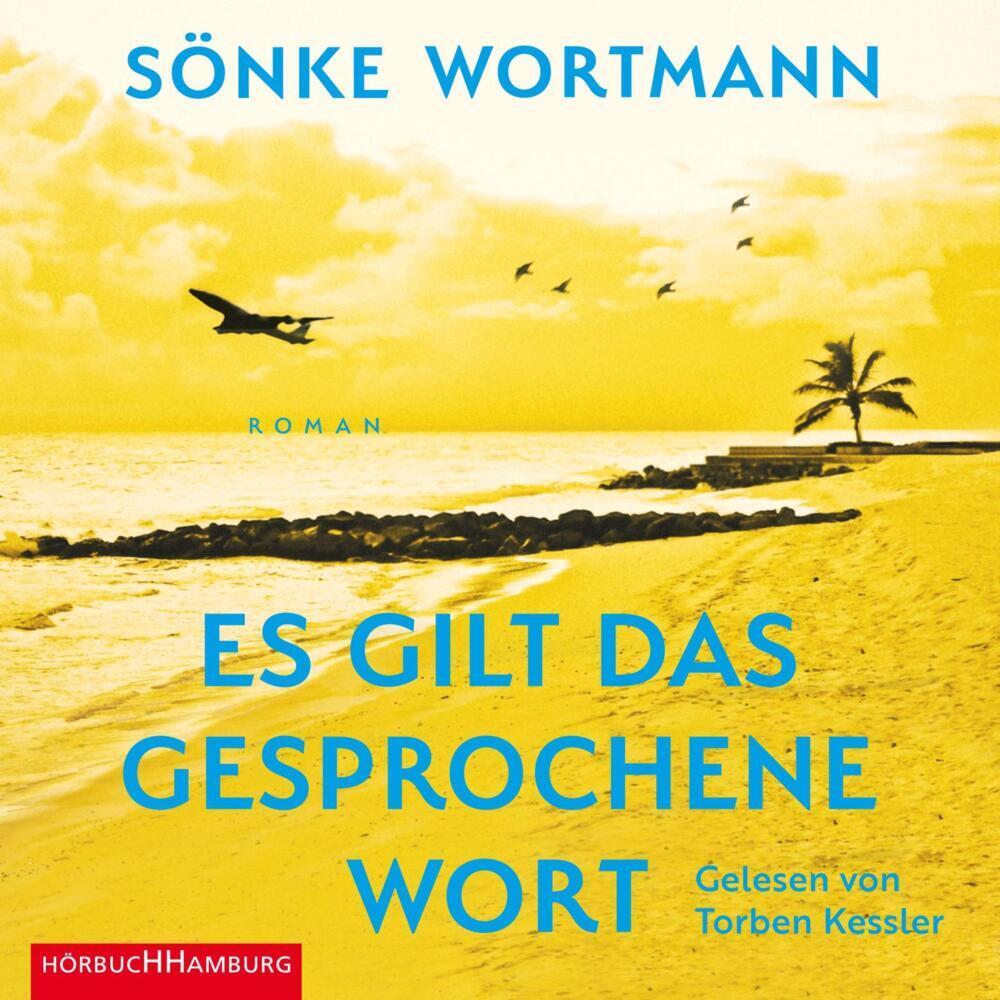 Es gilt das gesprochene Wort, 5 Audio-CD (Sönke Wortmann)