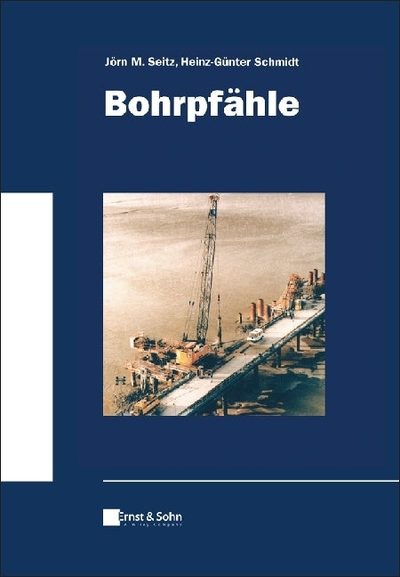 Bohrpfähle (Jörn M. Seitz)