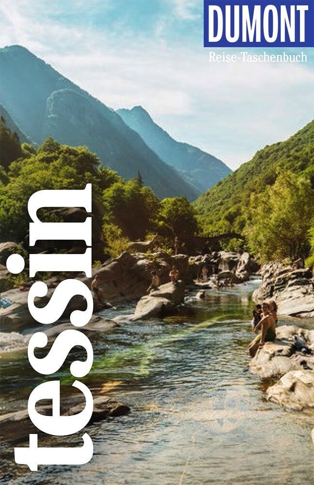 DUMONT Reise-Taschenbuch Reiseführer Tessin (Barbara Schaefer)