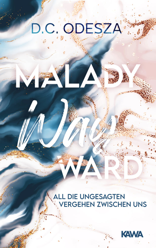 Malady Wayward (D. C. Odesza)