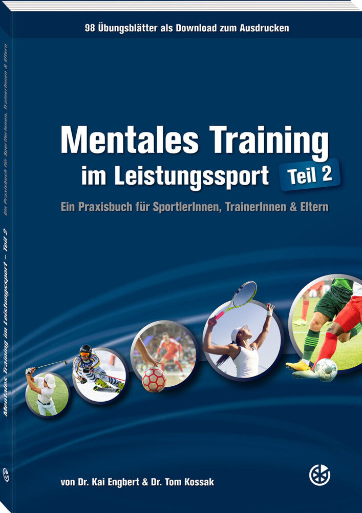 Mentales Training im Leistungssport - Teil 2 (Kai Engbert)