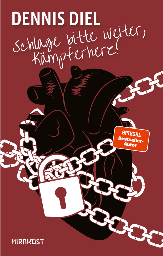 Schlage bitte weiter, Kämpferherz! (Dennis Diel)