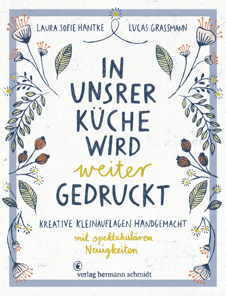 In unsrer Küche wird weiter gedruckt (Laura Sofie Hantke)