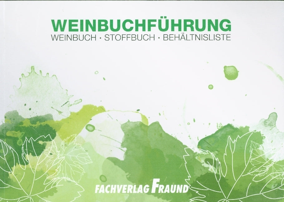 Weinbuchfühung
