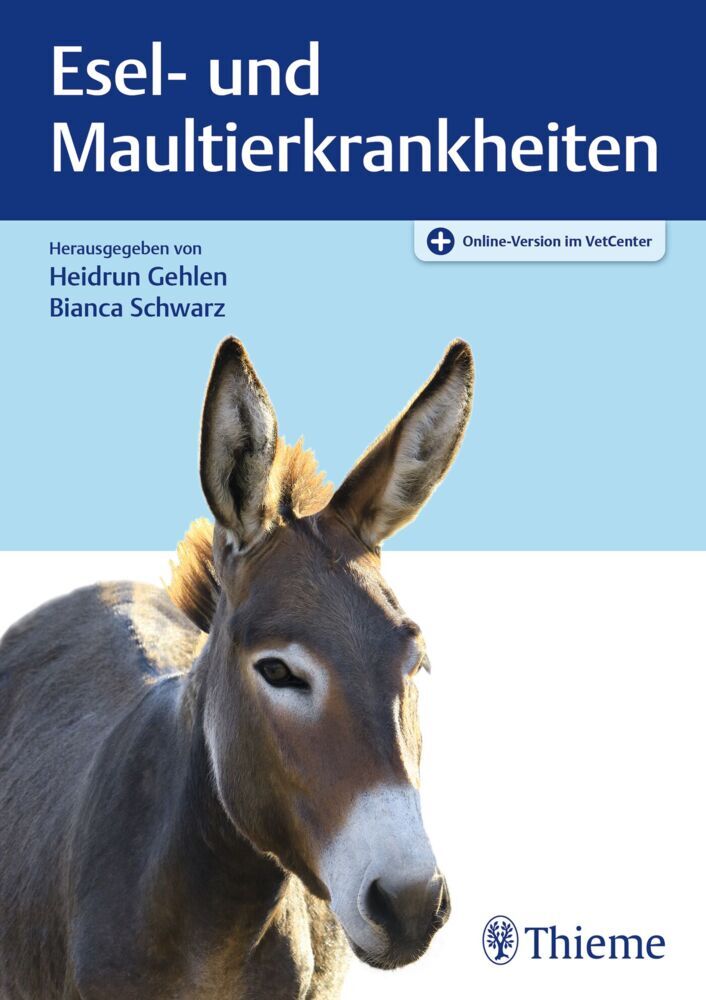 Esel- und Maultierkrankheiten (Heidrun Gehlen)