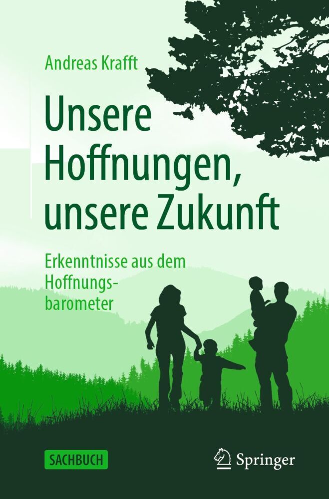 Unsere Hoffnungen, unsere Zukunft (Andreas Krafft)