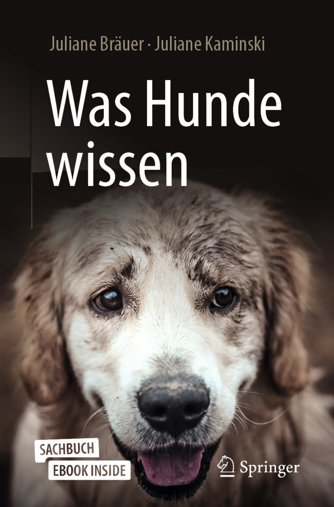Was Hunde wissen (Juliane Bräuer)