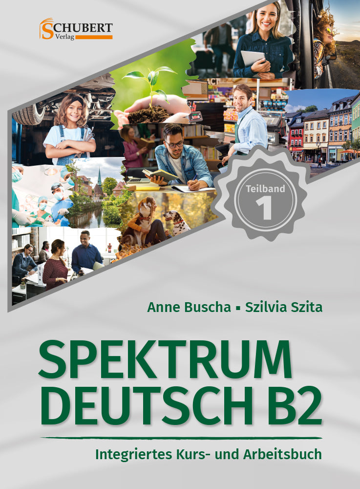 Spektrum Deutsch B2: Teilband 1 (Anne Buscha)