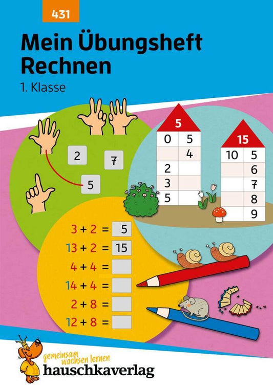 Mein Übungsheft Rechnen lernen 1. Klasse (Tina Harder)