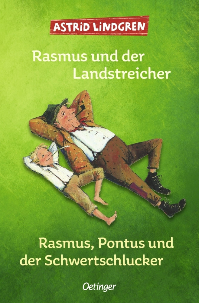 Rasmus und der Landstreicher / Rasmus, Pontus und der Schwertschlucker (Astrid Lindgren)