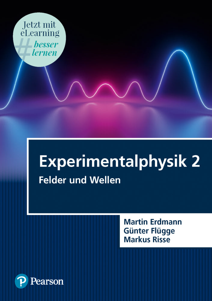 Experimentalphysik 2, m. 1 Buch, m. 1 Beilage (Martin Erdmann)