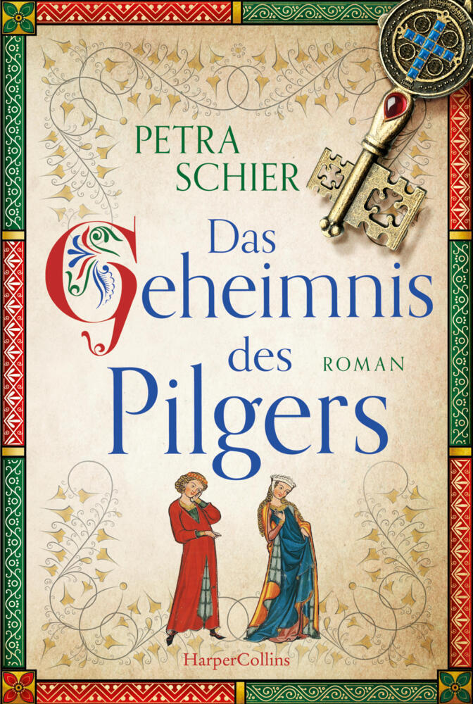 Das Geheimnis des Pilgers (Petra Schier)