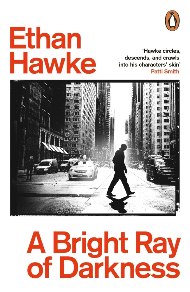 A Bright Ray of Darkness (Ethan Hawke)