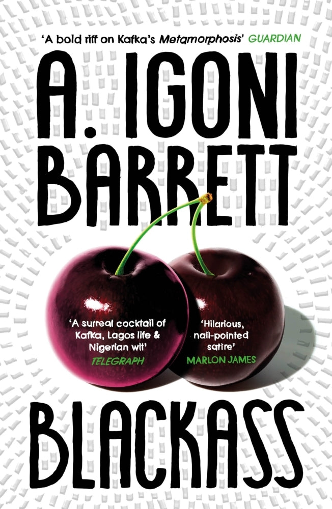 Blackass (A. Igoni Barrett)