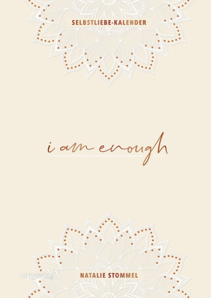 »I am enough« - Mein Selbstliebe-Kalender (Natalie Stommel)
