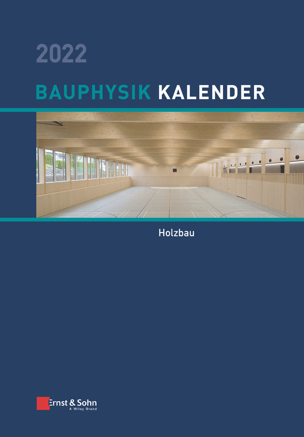 Bauphysik-Kalender 2022 (Nabil A. Fouad)
