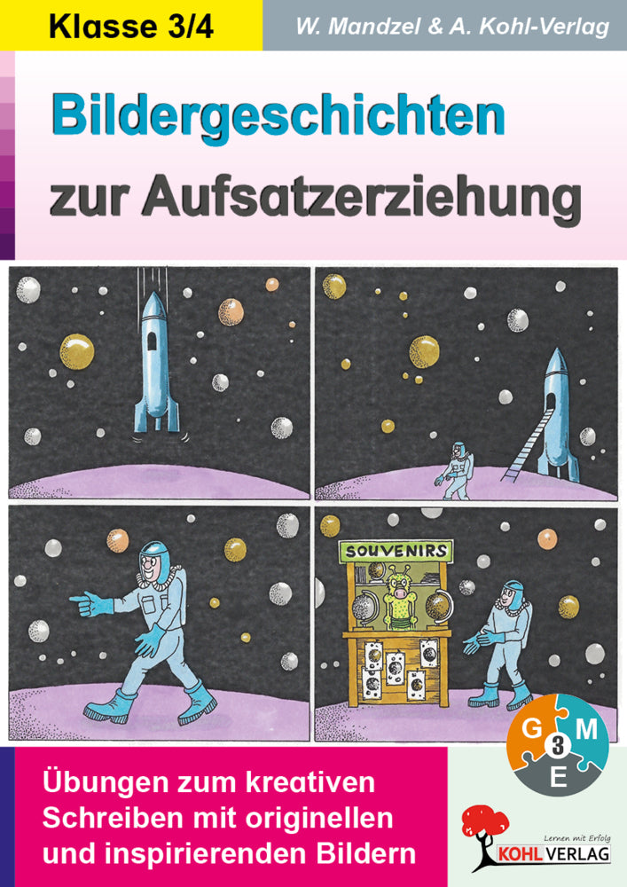 Bildergeschichten zur Aufsatzerziehung / Klasse 3-4 (Waldemar Mandzel)