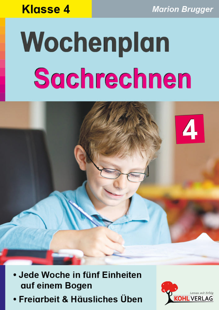 Wochenplan Sachrechnen / Klasse 4 (Marion Brugger)