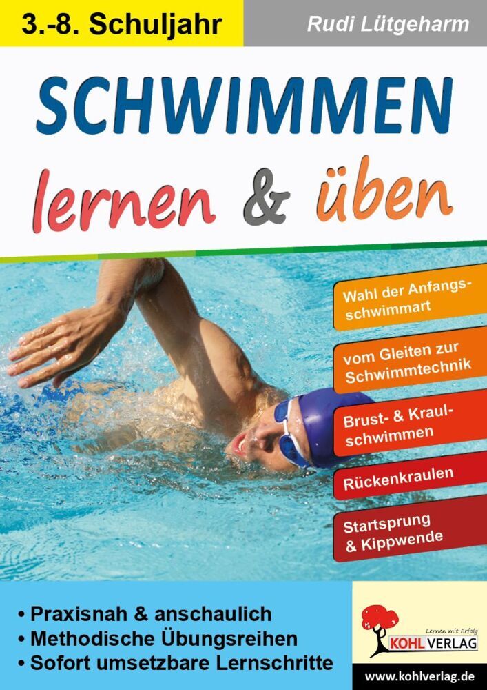 Schwimmen lernen und üben (Rudi Lütgeharm)