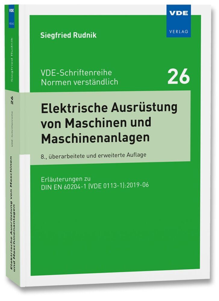 Elektrische Ausrüstung von Maschinen und Maschinenanlagen (Siegfried Rudnik)