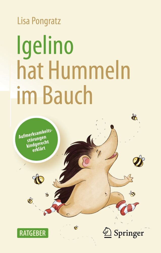 Igelino hat Hummeln im Bauch (Lisa Pongratz)