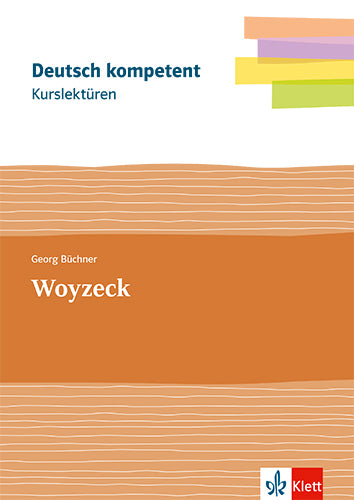 Kurslektüre Georg Büchner: Woyzeck, m. 1 Beilage (Georg Büchner)