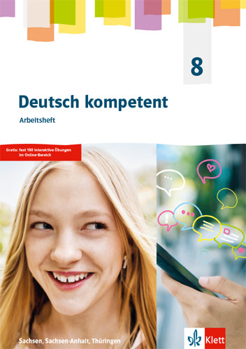 Deutsch kompetent 8. Ausgabe Sachsen, Sachsen-Anhalt, Thüringen Gymnasium, m. 1 Beilage