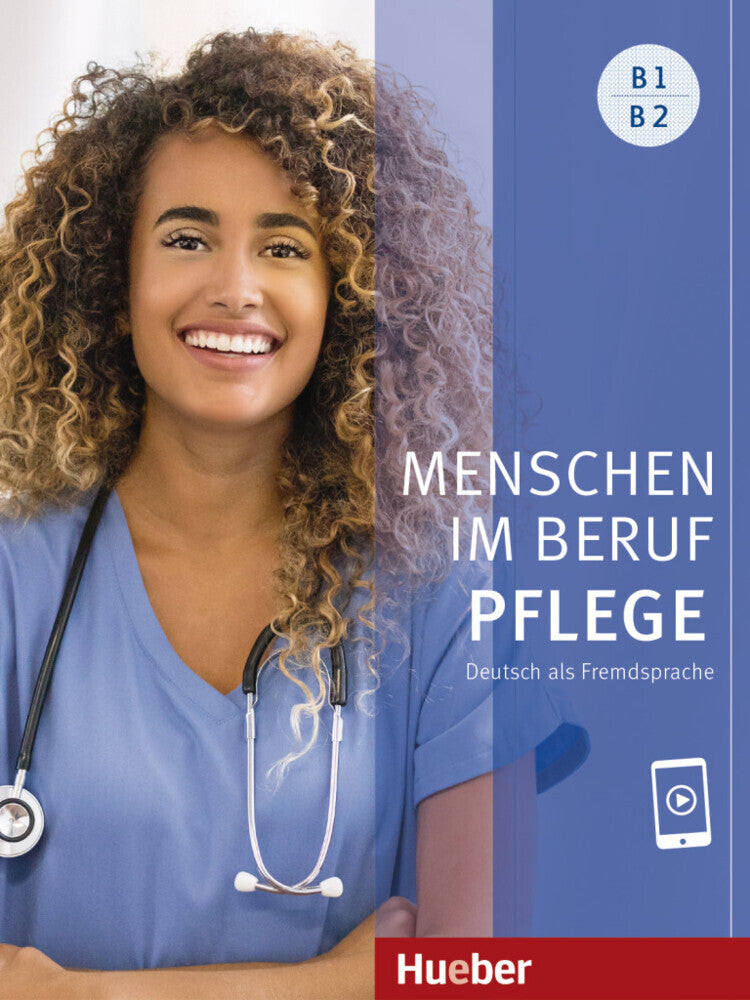 Menschen im Beruf - Pflege B1/B2 (Valeska Hagner)