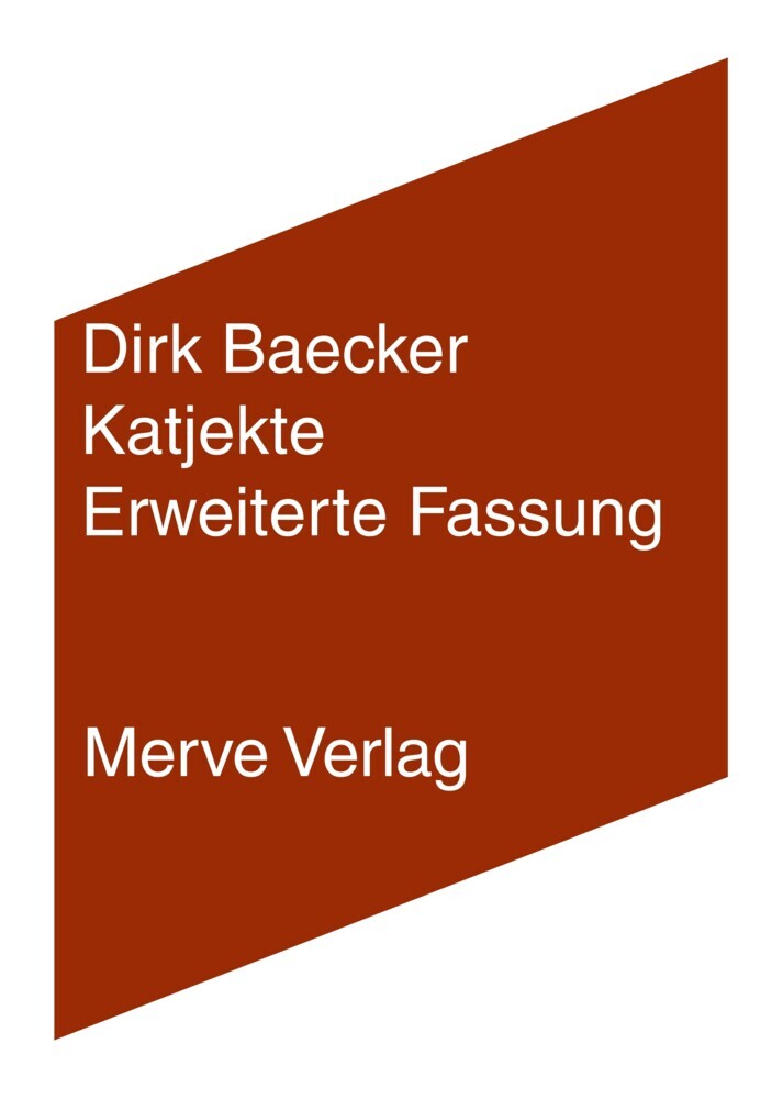 Katjekte (Dirk Baecker)