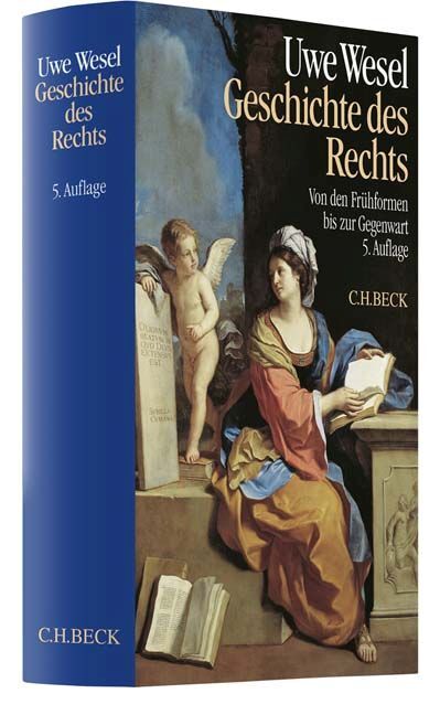 Geschichte des Rechts (Uwe Wesel)