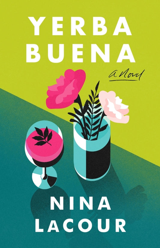 Yerba Buena (Nina Lacour)