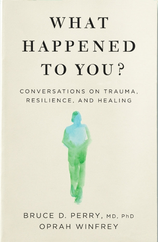 What Happened to You? (Oprah Winfrey)