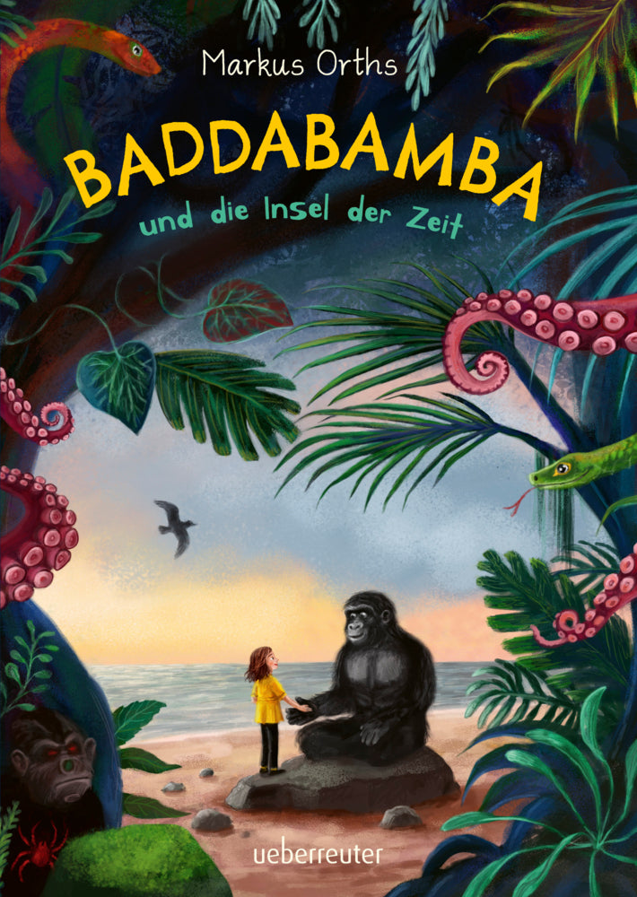 Baddabamba und die Insel der Zeit (Baddabamba, Bd. 1) (Markus Orths)