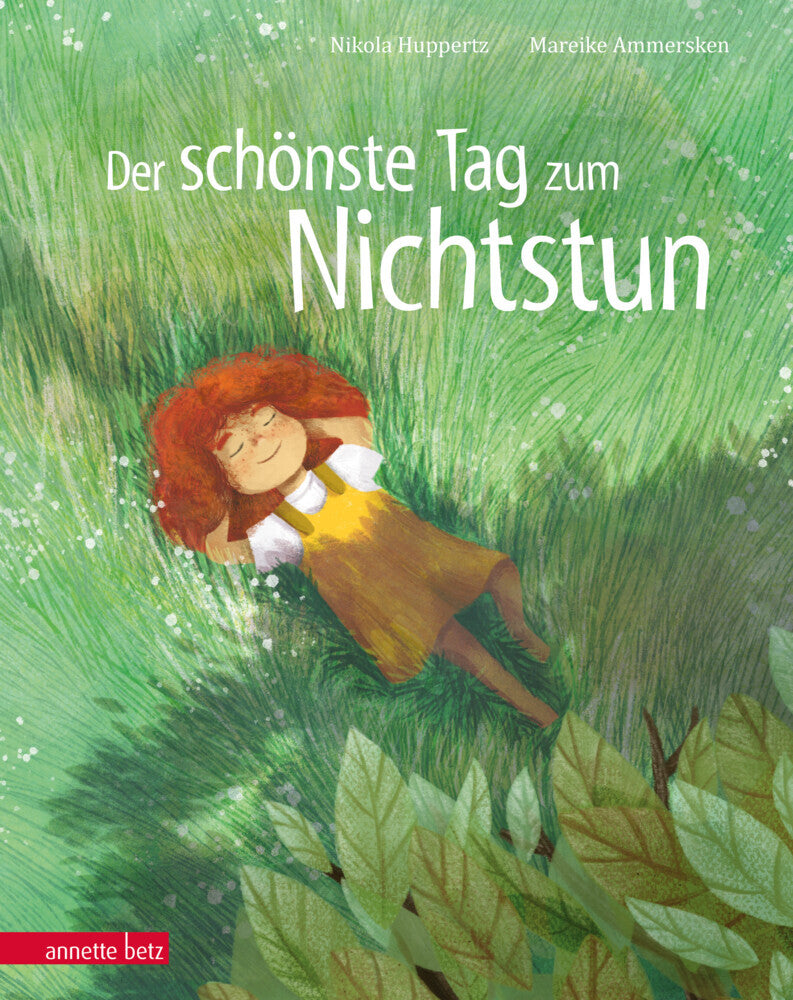 Der schönste Tag zum Nichtstun (Nikola Huppertz)