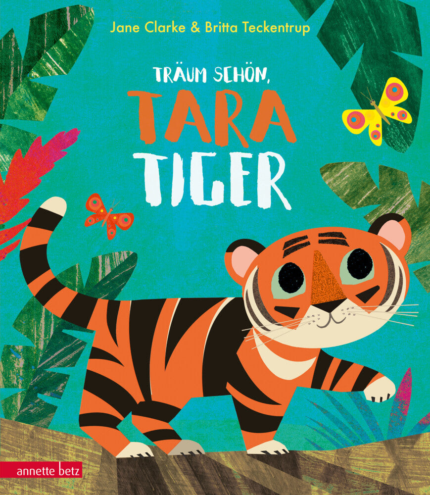 Träum schön, Tara Tiger (Jane Clarke)