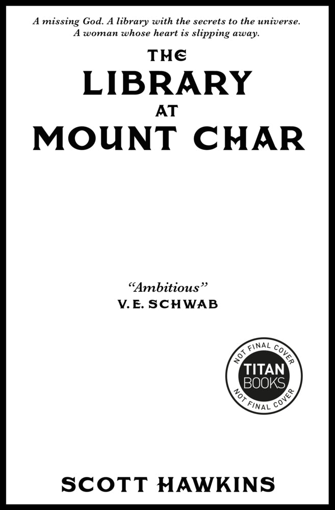 The Library at Mount Char (Scott Hawkins)