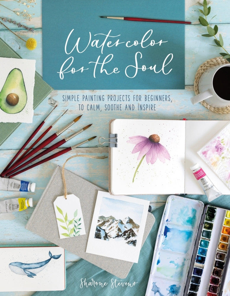 Watercolor For The Soul (Sharone Stevens)