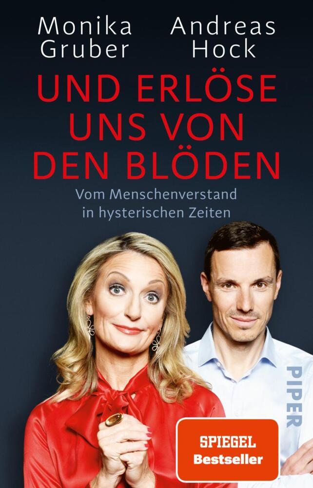 Und erlöse uns von den Blöden (Monika Gruber)