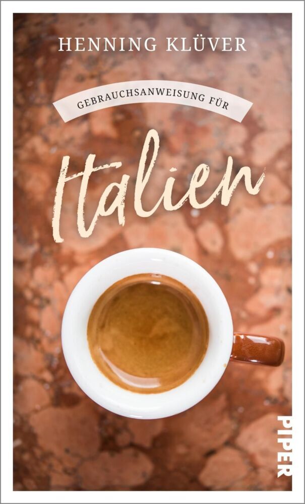 Gebrauchsanweisung für Italien (Henning Klüver)