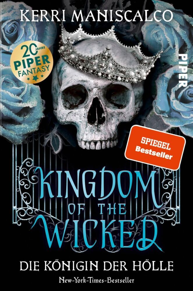 Kingdom of the Wicked - Die Königin der Hölle (Kerri Maniscalco)