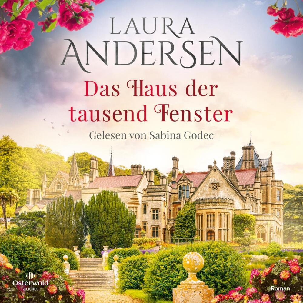 Das Haus der tausend Fenster, 2 Audio-CD, 2 MP3 (Laura Andersen)