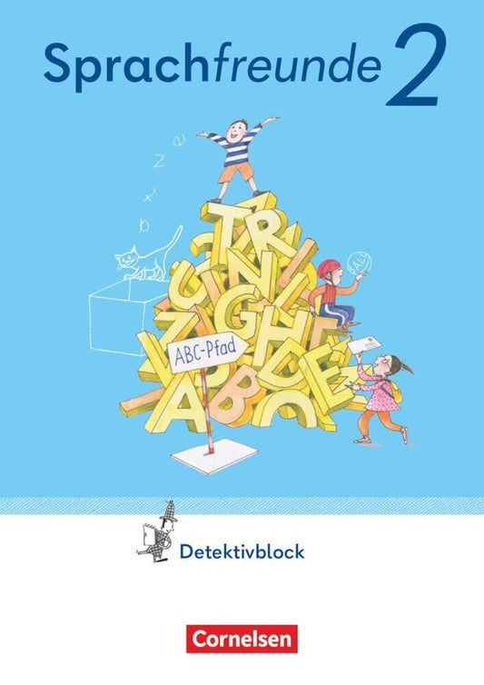 Sprachfreunde - Sprechen - Schreiben - Spielen - Östliche Bundesländer und Berlin - Ausgabe 2022 - 2. Schuljahr (Susanne Kelch)