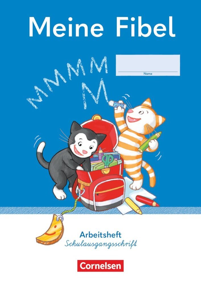 Meine Fibel - Ausgabe 2022 - 1. Schuljahr (Liane Lemke)